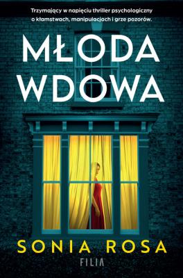 Młoda wdowa. Autor: Sonia Rosa. SmakLiter.pl Okładka książki Młoda wdowa