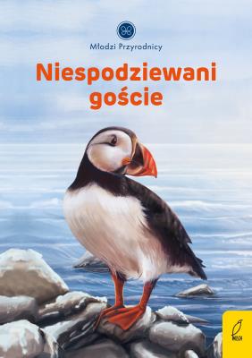 Okładka książki Młodzi przyrodnicy. Niespodziewani goście