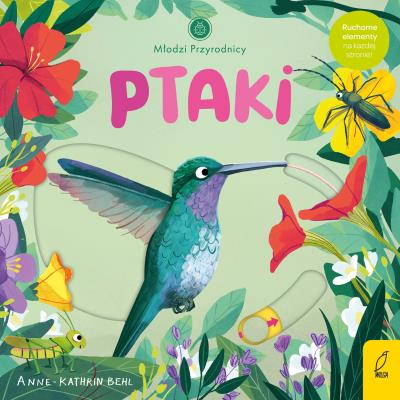 Młodzi przyrodnicy Ptaki. Autor: Opracowanie zbiorowe. SmakLiter.pl Okładka książki Młodzi przyrodnicy Ptaki