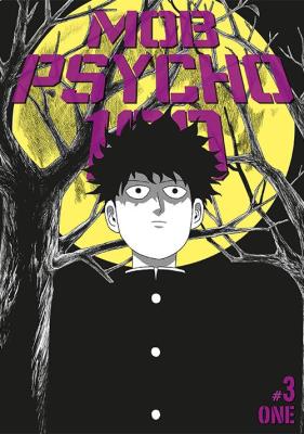 Mob Psycho 100. Tom 3. Autor: One. SmakLiter.pl Okładka książki Mob Psycho 100. Tom 3