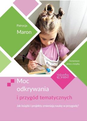 Okładka książki Moc odkrywania i przygód tematycznych