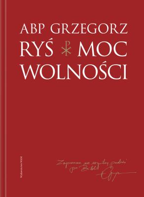 Okładka książki Moc wolności