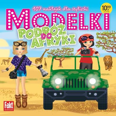 Modelki Podróż do Afryki. 107 naklejek... Autor:   Praca zbiorowa. SmakLiter.pl Okładka książki Modelki Podróż do Afryki. 107 naklejek..