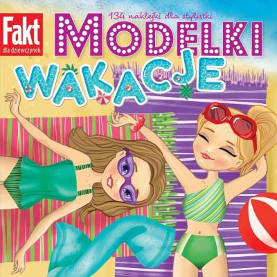 Okładka książki Modelki. Wakacje. 134 naklejki dla stylistki
