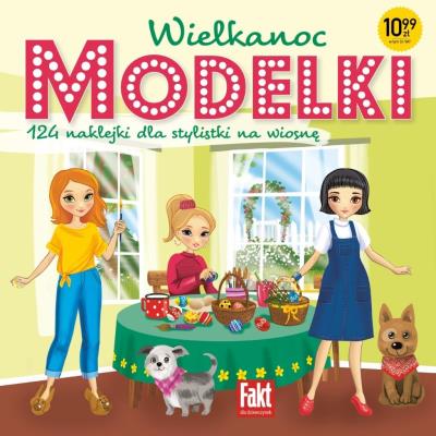 Modelki. Wielkanoc. Autor:   Praca zbiorowa. SmakLiter.pl Okładka książki Modelki. Wielkanoc