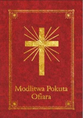 Okładka książki Modlitewnik - Modlitwa Pokuta Ofiara