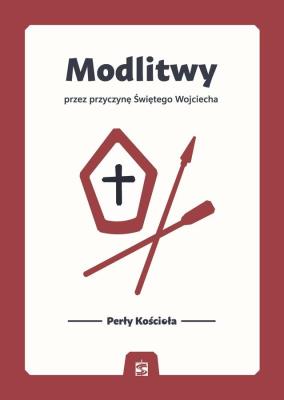 Okładka książki Modlitwy przez przyczynę Świętego Wojciecha