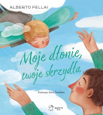 Okładka książki Moje dłonie, twoje skrzydła