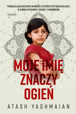 Okładka książki Moje imię znaczy ogień