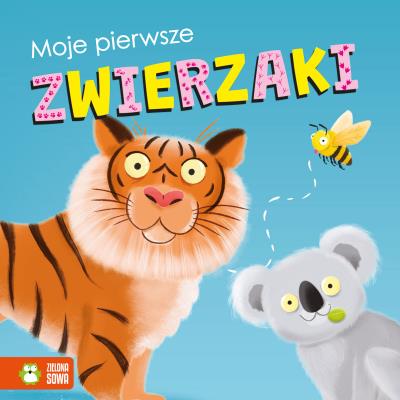 Okładka książki Moje pierwsze zwierzaki - uszkodzone
