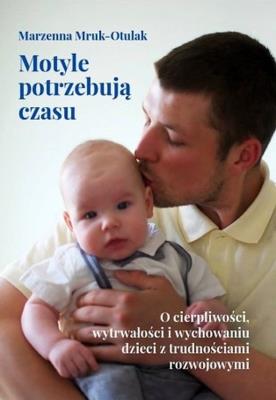 Okładka książki Motyle potrzebują czasu