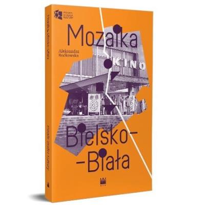Okładka książki Mozaika. Bielsko-Biała