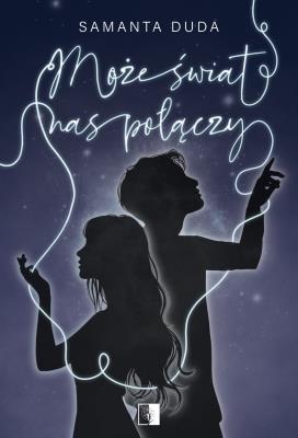 Okładka książki Może świat nas połączy