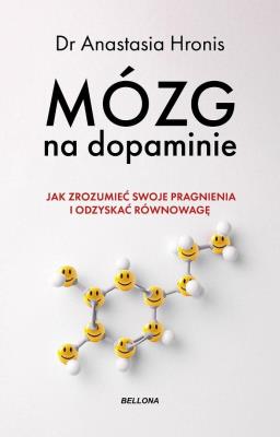 Okładka książki Mózg na dopaminie