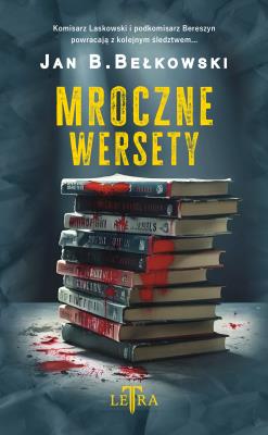 Mroczne wersety. Autor: Bełkowski Jan. SmakLiter.pl Okładka książki Mroczne wersety