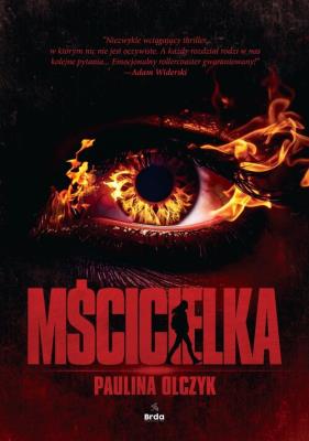 Mścicielka. Autor: Olczyk Paulina. SmakLiter.pl Okładka książki Mścicielka