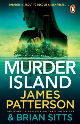 Murder Island. Autor: Patterson James. SmakLiter.pl Okładka książki Murder Island