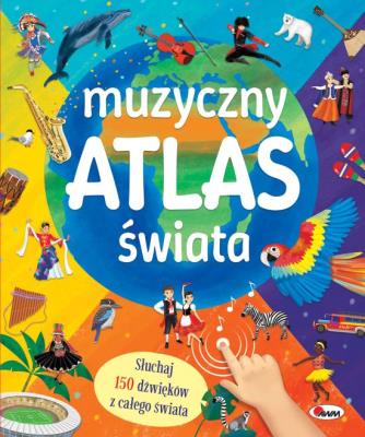 Okładka książki Muzyczny atlas świata