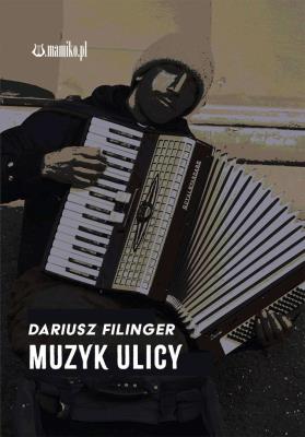 Okładka książki Muzyk ulicy