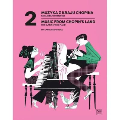 Okładka książki Muzyka z kraju Chopina na klarnet i fortepian z.2