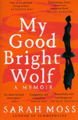 Okładka książki My Good Bright Wolf