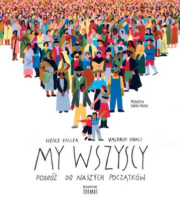 Okładka książki My wszyscy. Podróż do naszych początków