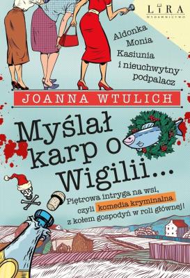 Okładka książki Myślał karp o Wigilii…