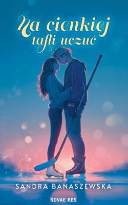 Okładka książki Na cienkiej tafli uczuć