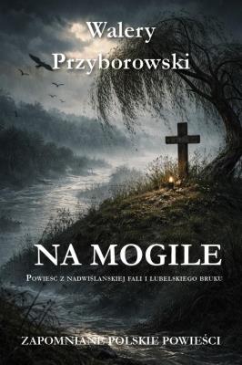 Okładka książki Na mogile
