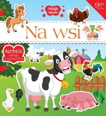 Na wsi. Autor:   Praca zbiorowa. SmakLiter.pl Okładka książki Na wsi