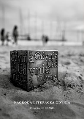 Nagroda Literacka Gdynia. Książka do pisania. Autor: Żwirski Krzysztof opracowanie. SmakLiter.pl Okładka książki Nagroda Literacka Gdynia. Książka do pisania