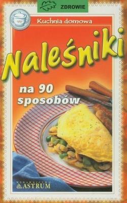 Okładka książki Naleśniki na 90 sposobów