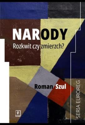 Okładka książki Narody. Rozkwit czy zmierzch?