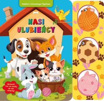 Okładka książki Nasi ulubieńcy. Książka z drewnianymi figurkami