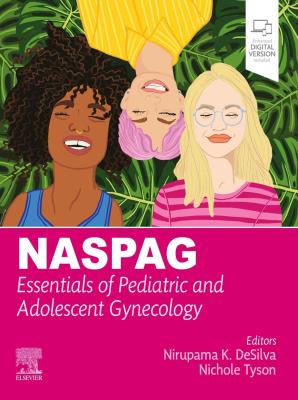 Okładka książki NASPAG Essentials Of Pediatric And Adolescent Gynecology