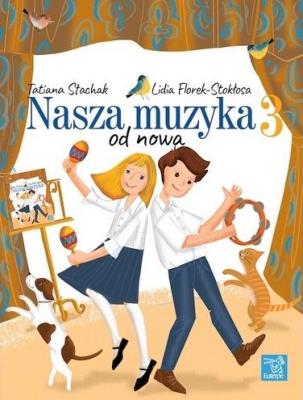 Okładka książki Nasza muzyka od nowa 3