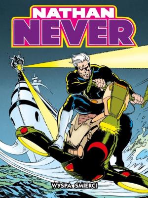 Nathan Never 4 Wyspa śmierci. Autor: Bepi Vigna. SmakLiter.pl Okładka książki Nathan Never 4 Wyspa śmierci