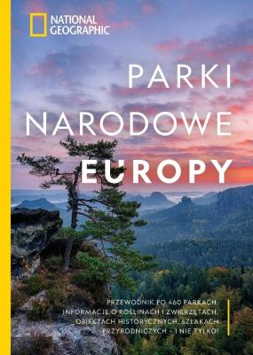 Okładka książki National Geographic. Parki narodowe Europy