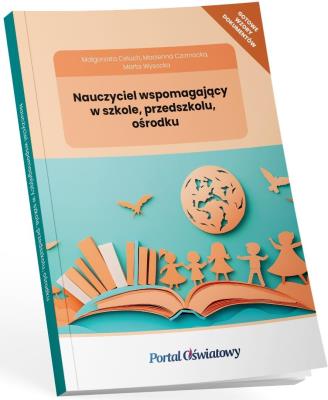 Okładka książki Nauczyciel wspomagający w szkole, przedszkolu...