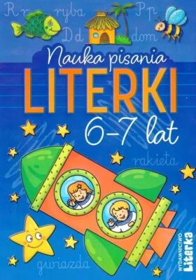 Nauka pisania. Literki 6-7 lat. Autor:   Praca zbiorowa. SmakLiter.pl Okładka książki Nauka pisania. Literki 6-7 lat