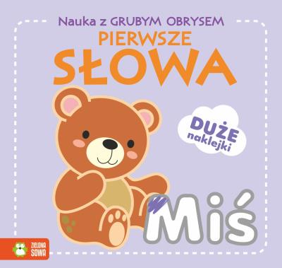 Okładka książki Nauka z grubym obrysem. Pierwsze słowa - uszkodzone