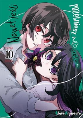 Okładka książki Nawet jeśli rozetniesz mi usta. Tom 10