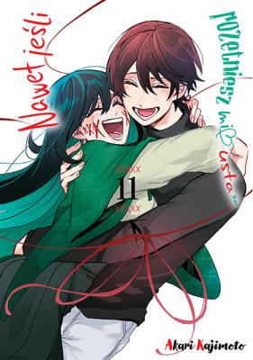 Okładka książki Nawet jeśli rozetniesz mi usta. Tom 11