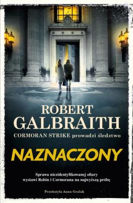 Okładka książki Naznaczony. Cormoran Strike prowadzi śledztwo. Tom 8