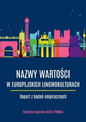 Okładka książki Nazwy wartości w europejskich lingwokulturach