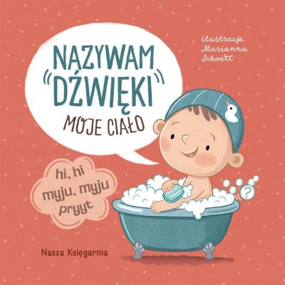 Okładka książki Nazywam dźwięki. Moje ciało