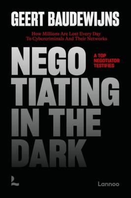 Negotiating in the Dark. Wydawca: Lannoo Publishers. SmakLiter.pl Opakowanie Negotiating in the Dark
