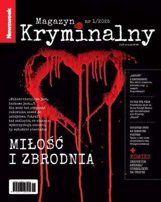 Okładka książki Newsweek Magazyn Kryminalny 1/2025 Miłość...