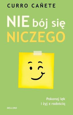 Okładka książki Nie bój się niczego