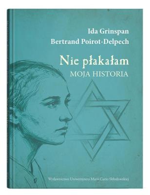 Okładka książki Nie płakałam. Moja historia